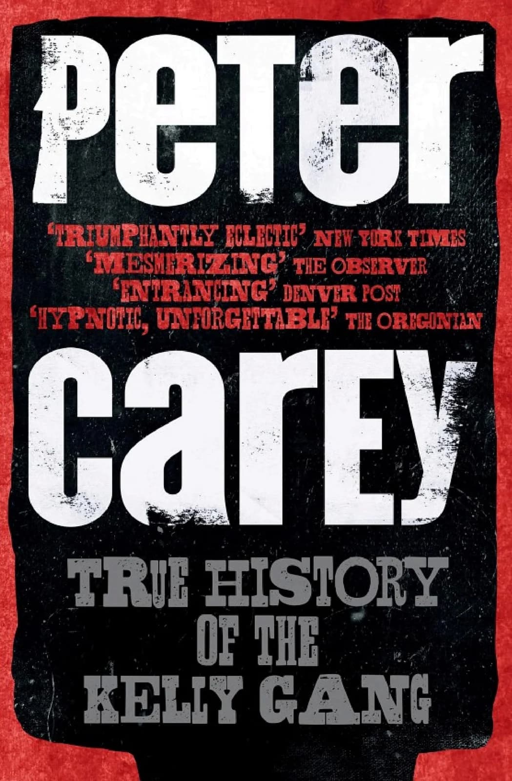 True History of the Kelly Gang